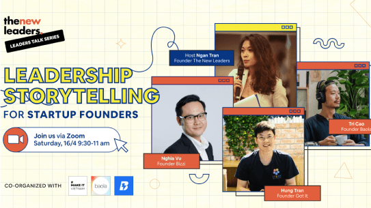 [Leaders Talk Series] - Leadership Storytelling for Startup Founders