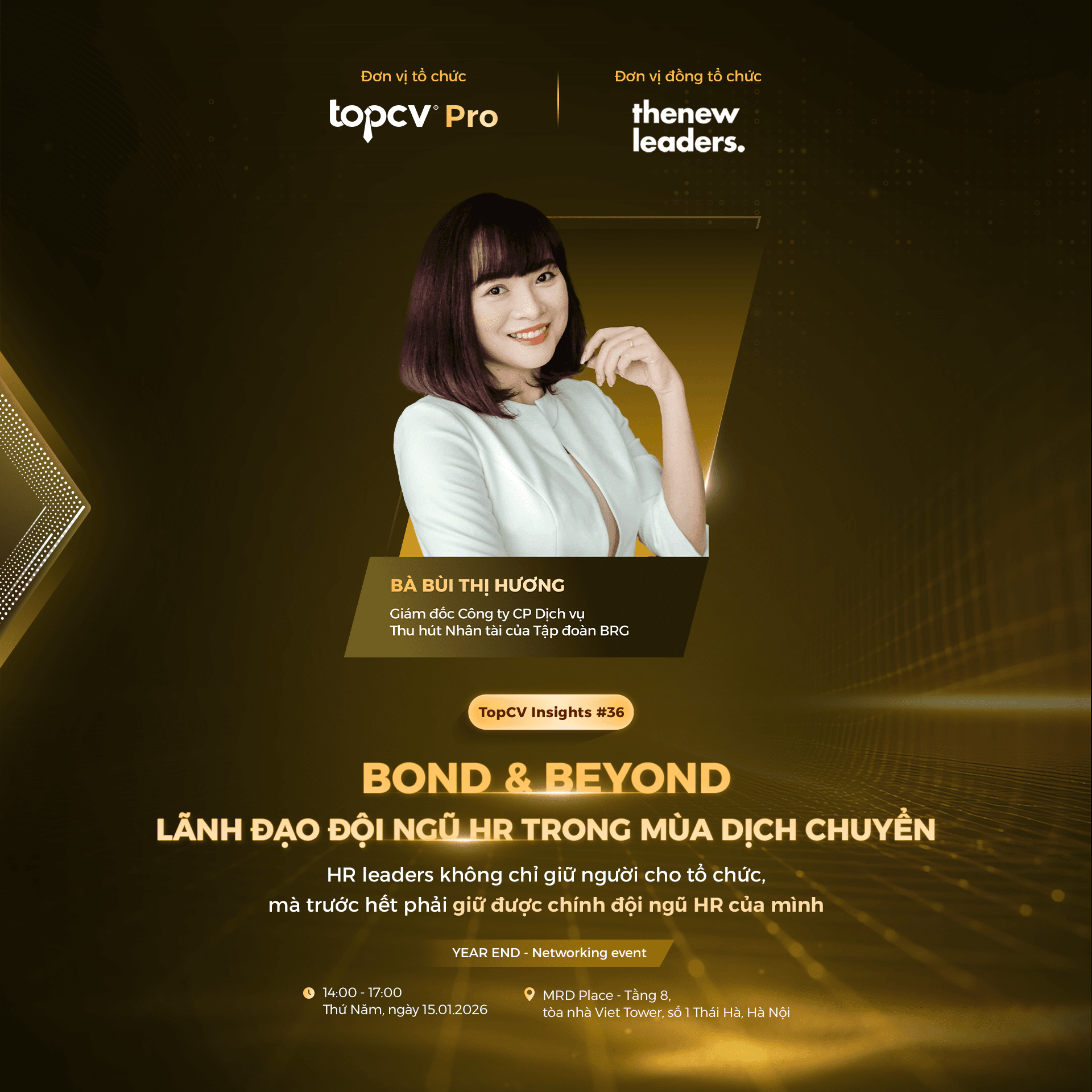 Giám đốc Công ty CP Dịch vụ Thu hút Nhân tài của Tập đoàn BRG